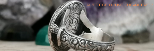 Qu est ce que c est qu une Chevaliere Chevaliere Royale