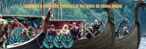 Apprenez à connaître l'histoire et les types de bijoux Viking